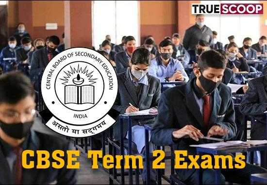 Central-Board-of-Secondary-Education CBSE-Term-2-exams Cancel-CBSE-EXAMS